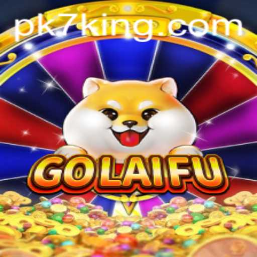 Exploring the Thrilling World of GoLaiFu: A Deep Dive into the Game with PK7