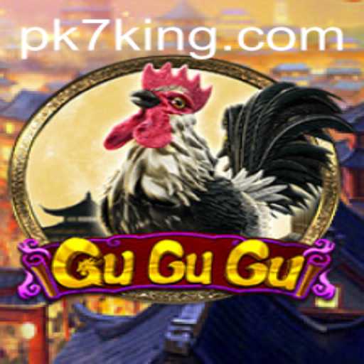 GuGuGu: Unveiling the Exciting World of PK7