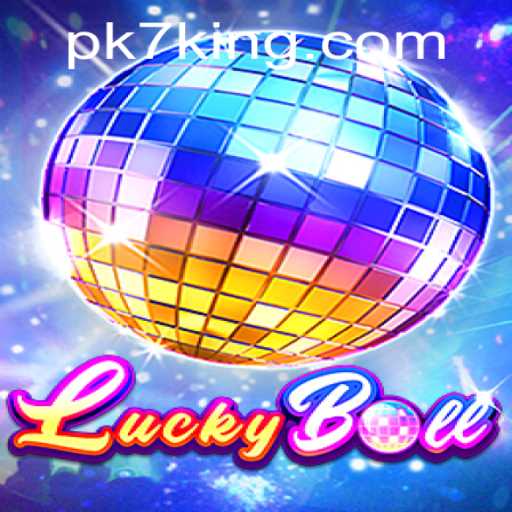 Discover the Thrill of 'LuckyBall': An In-depth Look into PK7