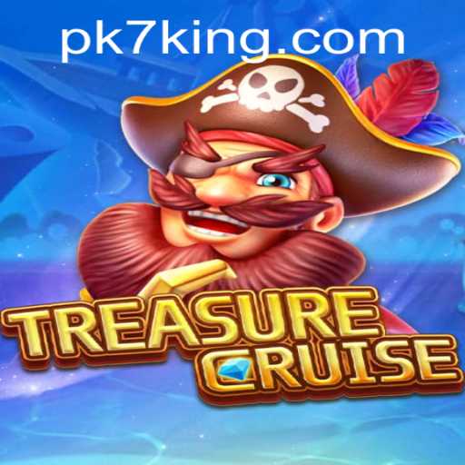 Explore the Strategies and Adventure of TREASURECRUISE with PK7